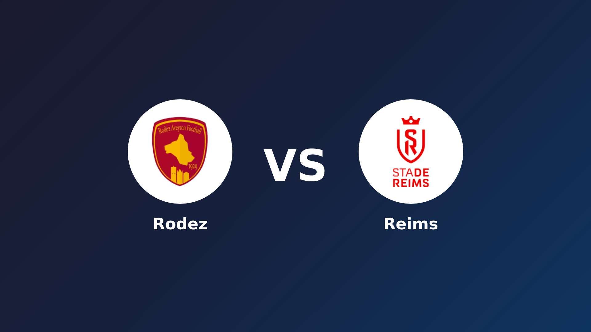 Rodez vs Reims