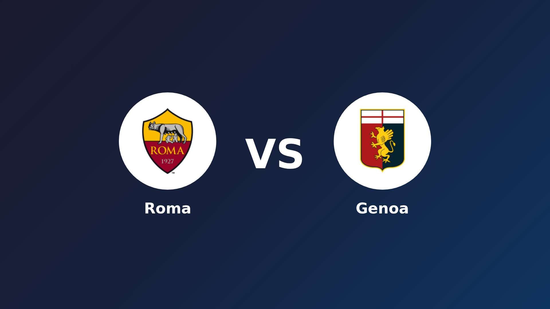 Roma vs Genoa