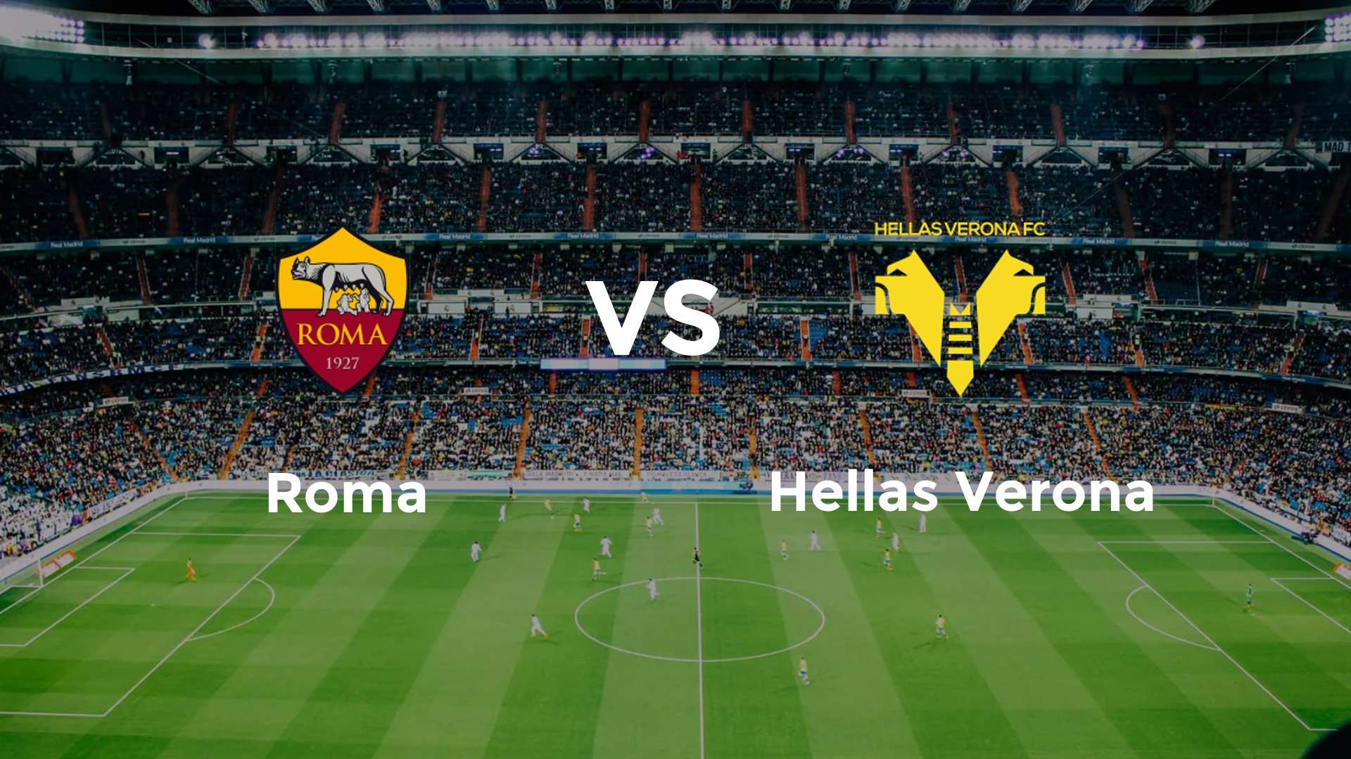 Roma vs Hellas Verona