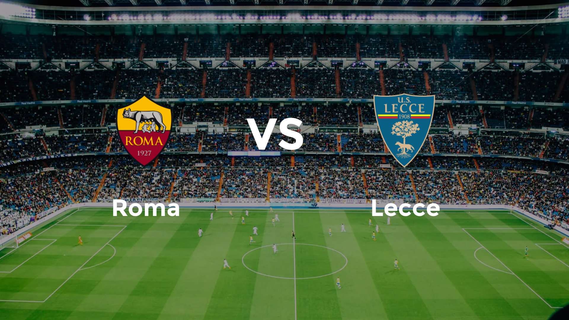 Roma vs Lecce