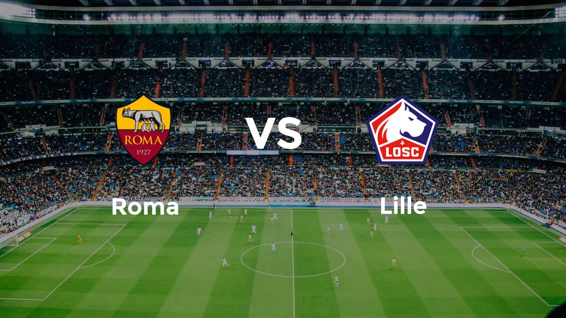 Roma vs LOSC Lille