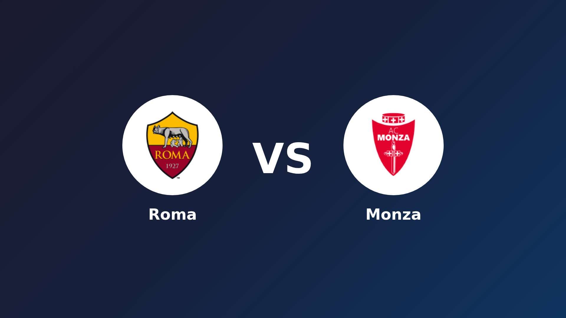 Roma vs Monza