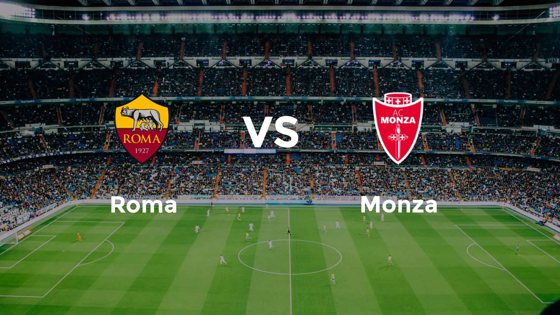Roma vs Monza