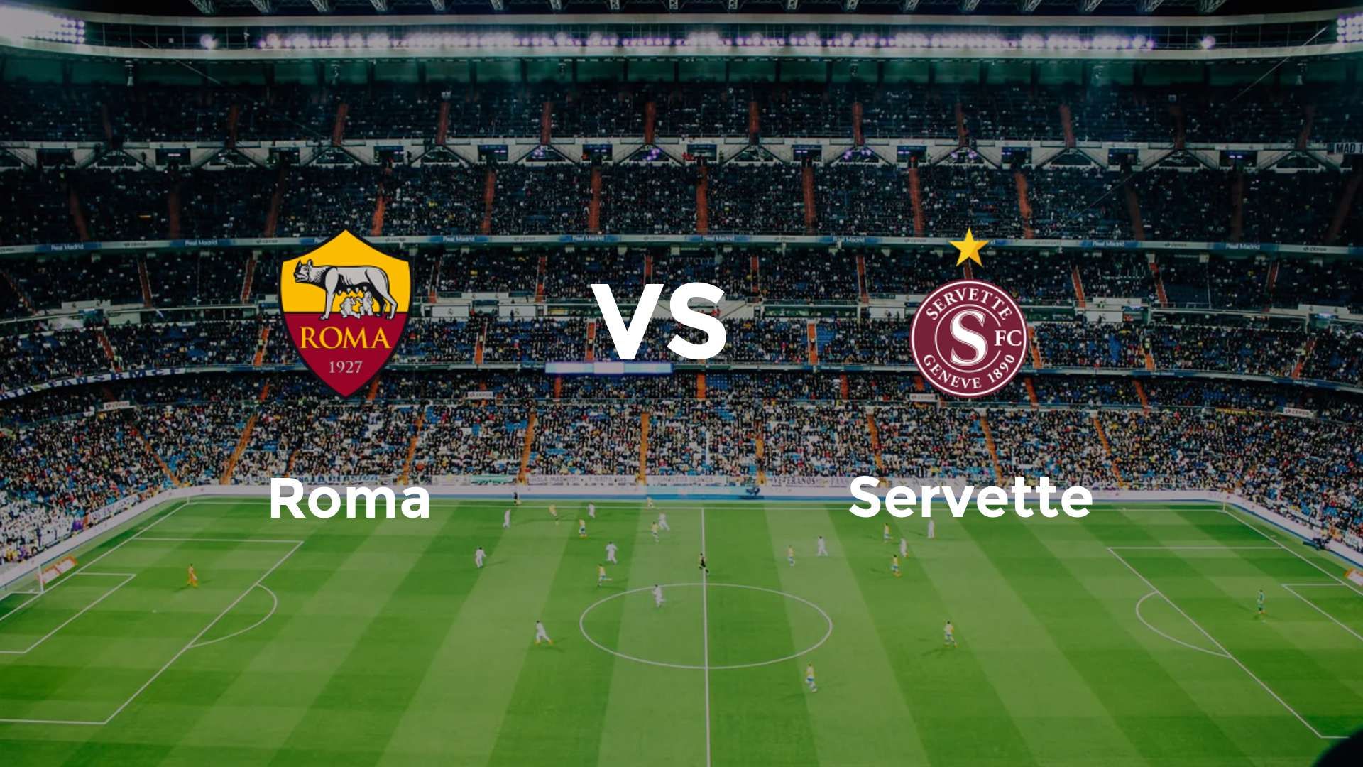 Roma vs Servette