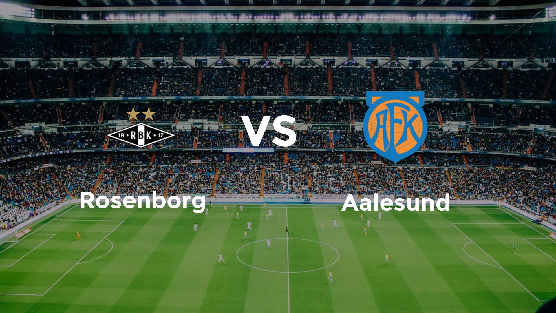 Rosenborg vs Aalesund