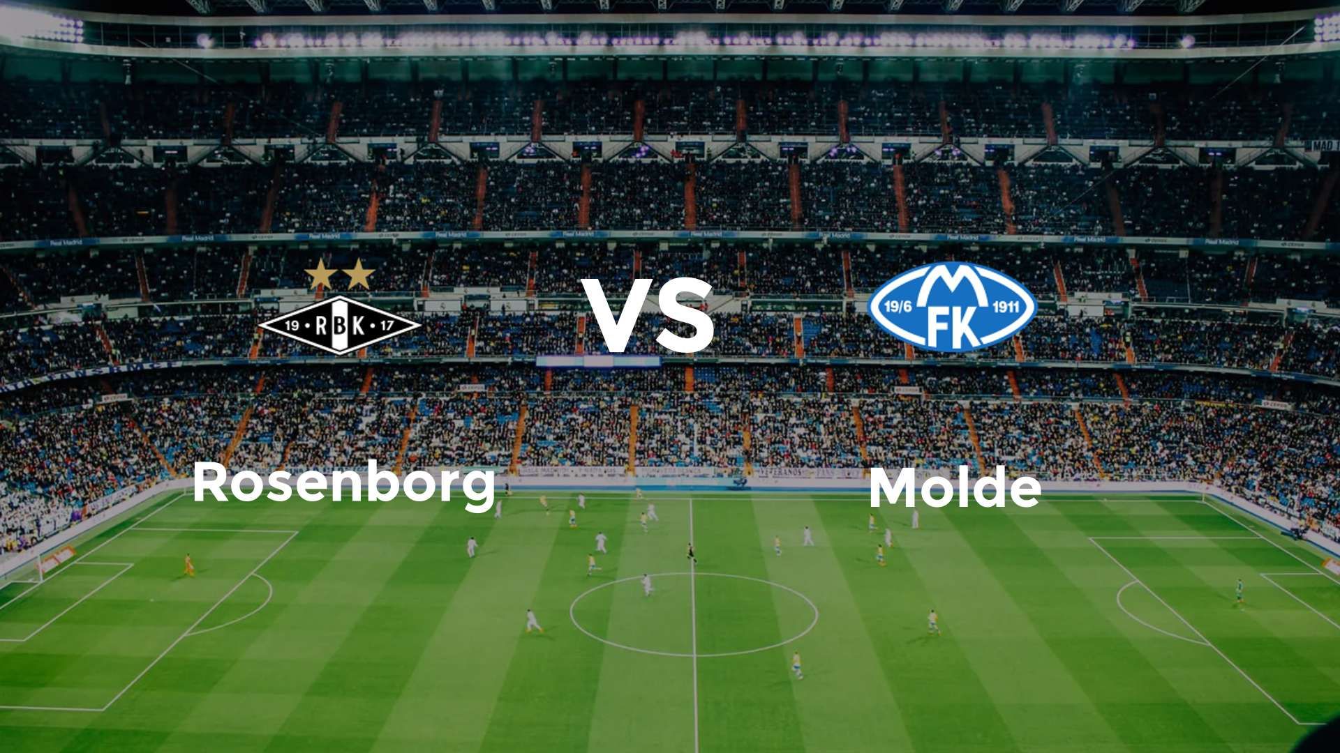 Rosenborg vs Molde