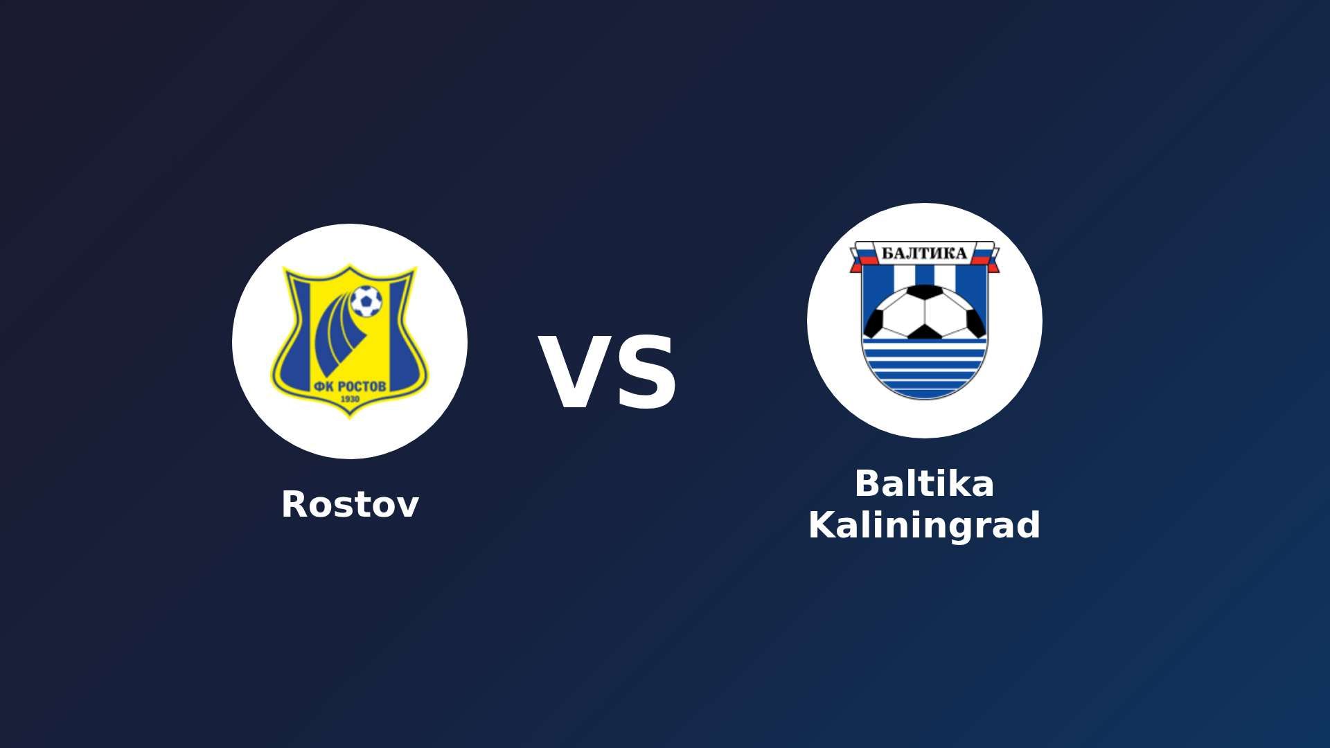 Rostov vs Baltika Kaliningrad