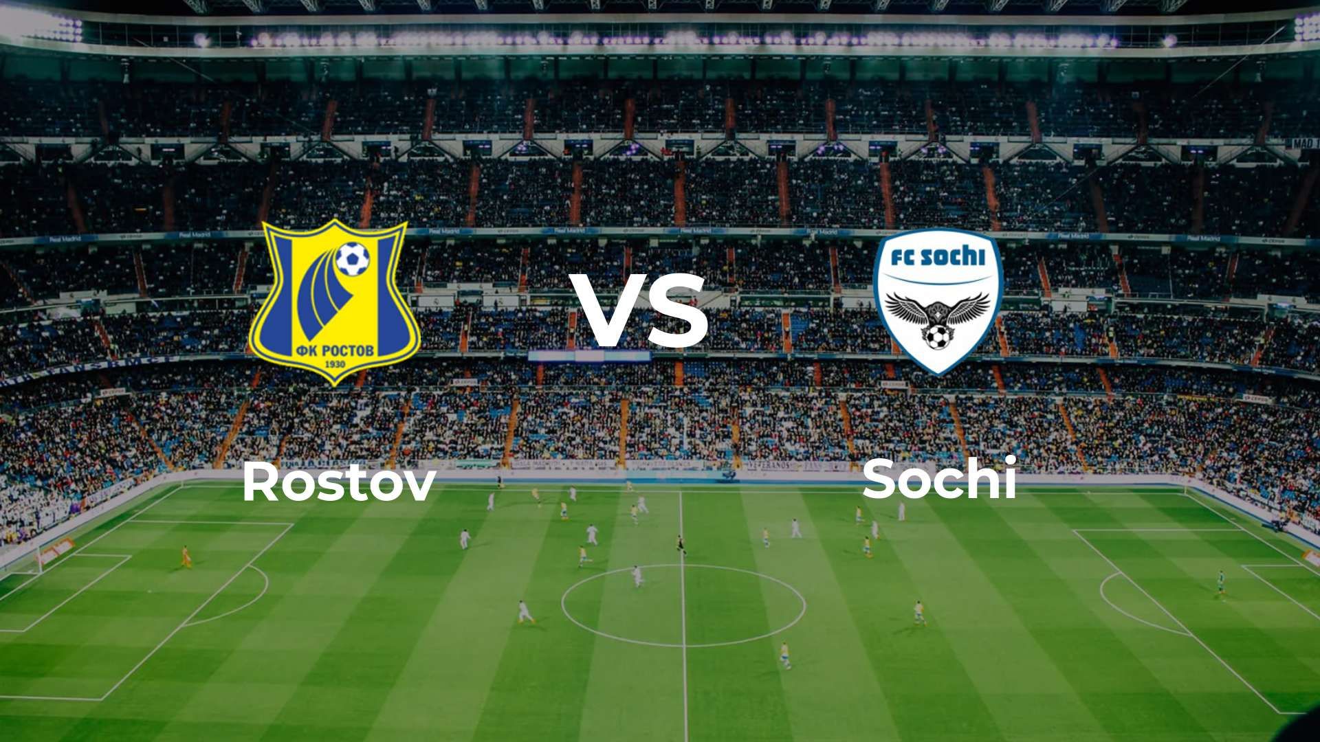 Rostov vs Sochi