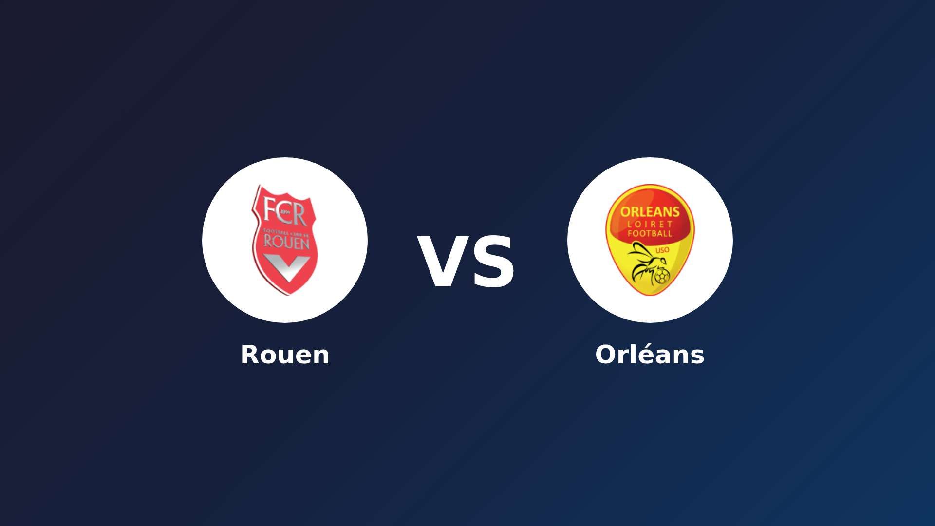 Rouen vs Orléans