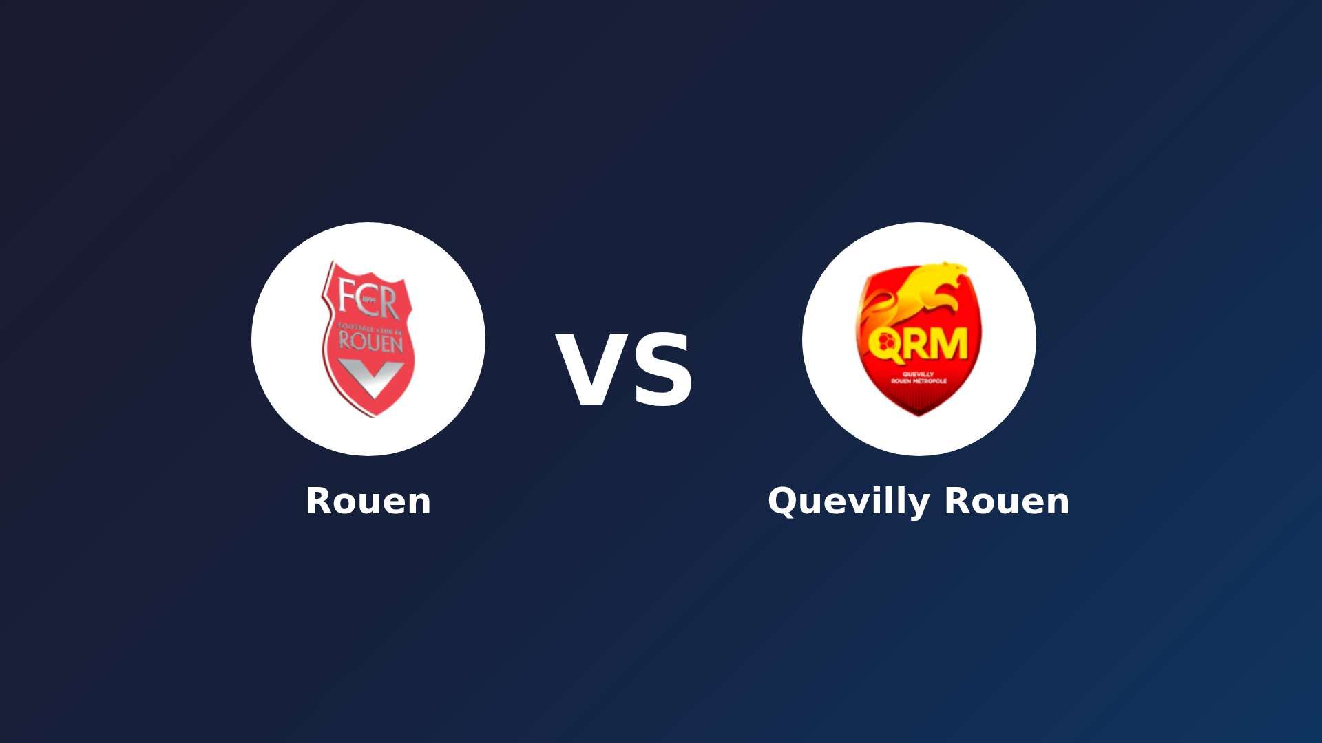 Rouen vs Quevilly Rouen