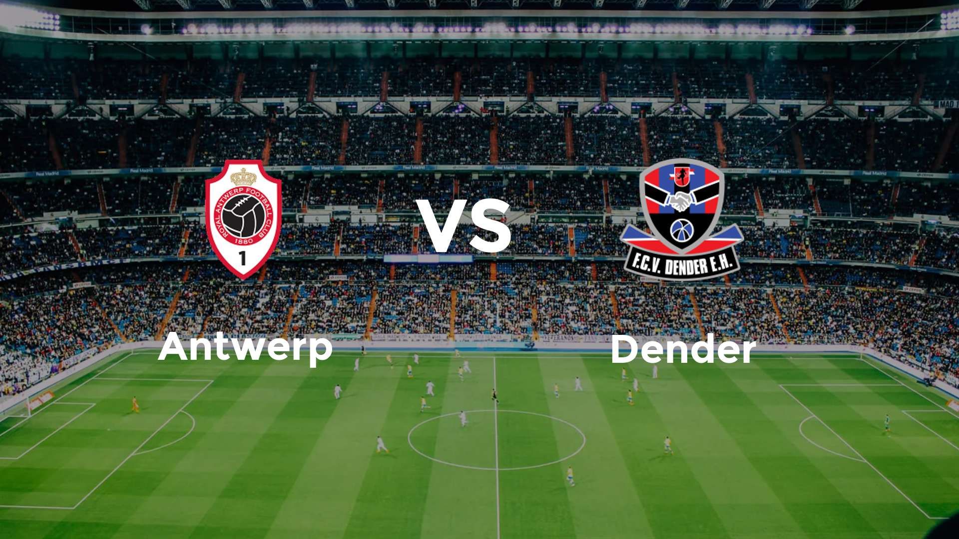 Antwerp vs Dender