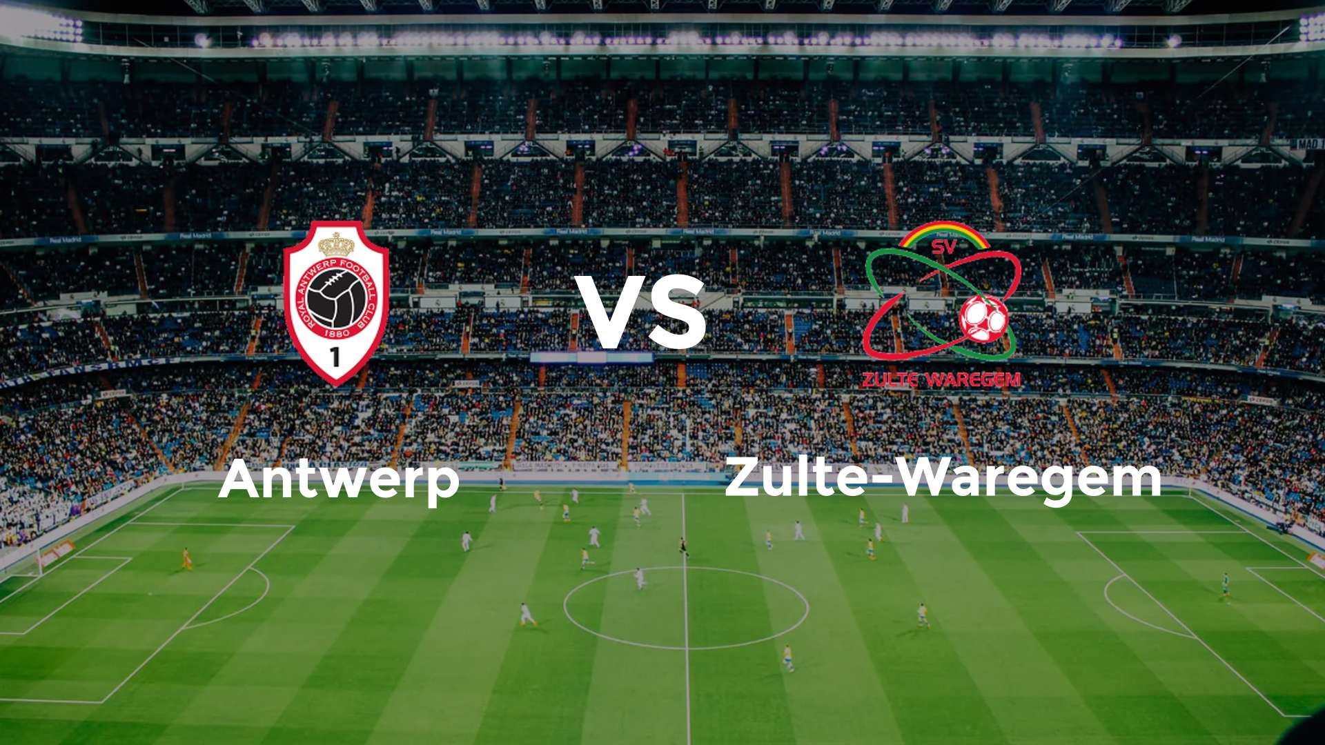 Antwerp vs Zulte-Waregem