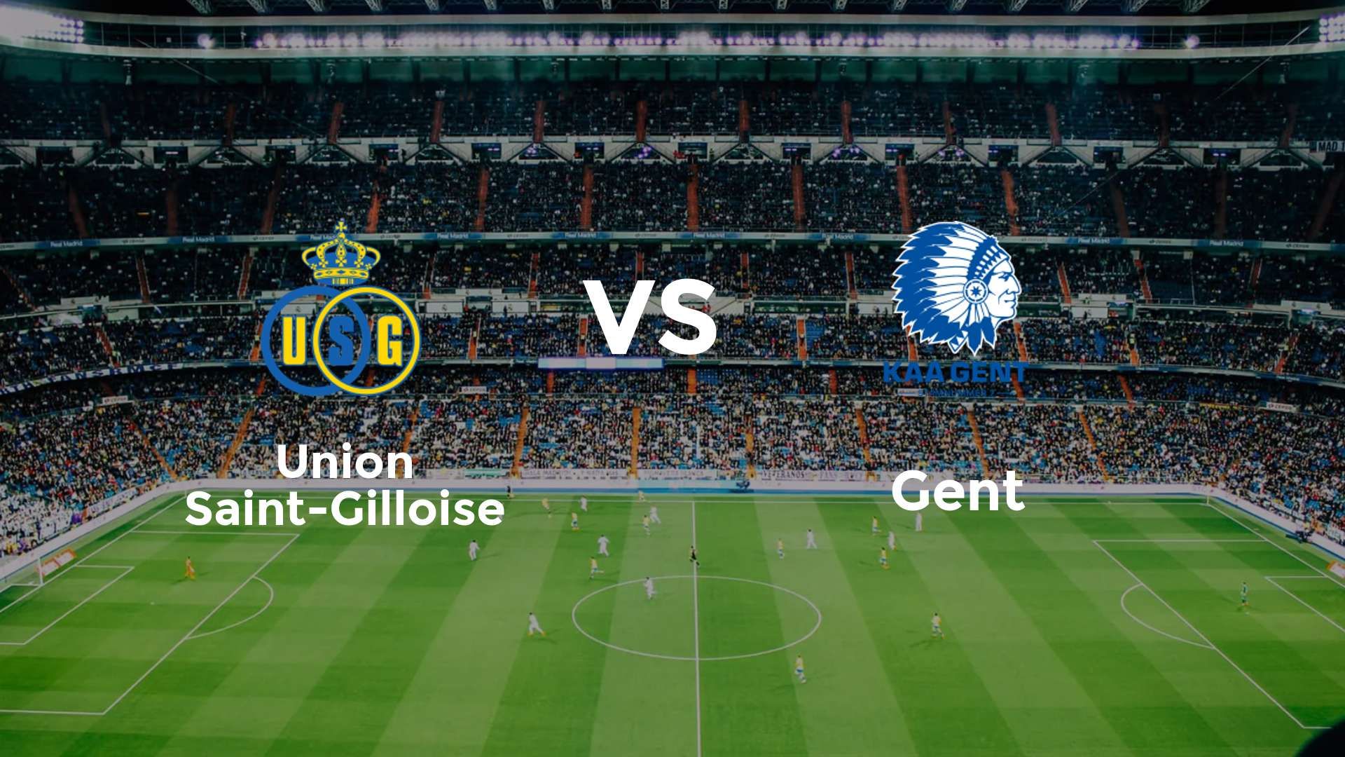 Union Saint-Gilloise vs Gent