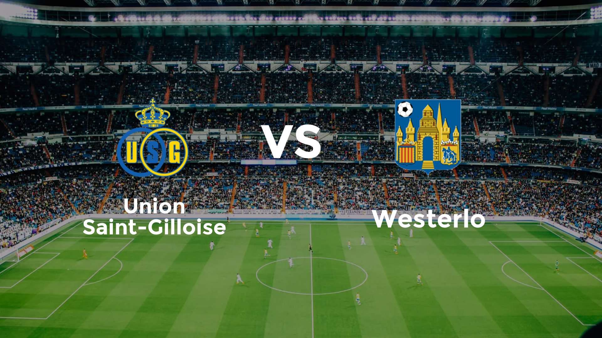 Union Saint-Gilloise vs (F)esterlo