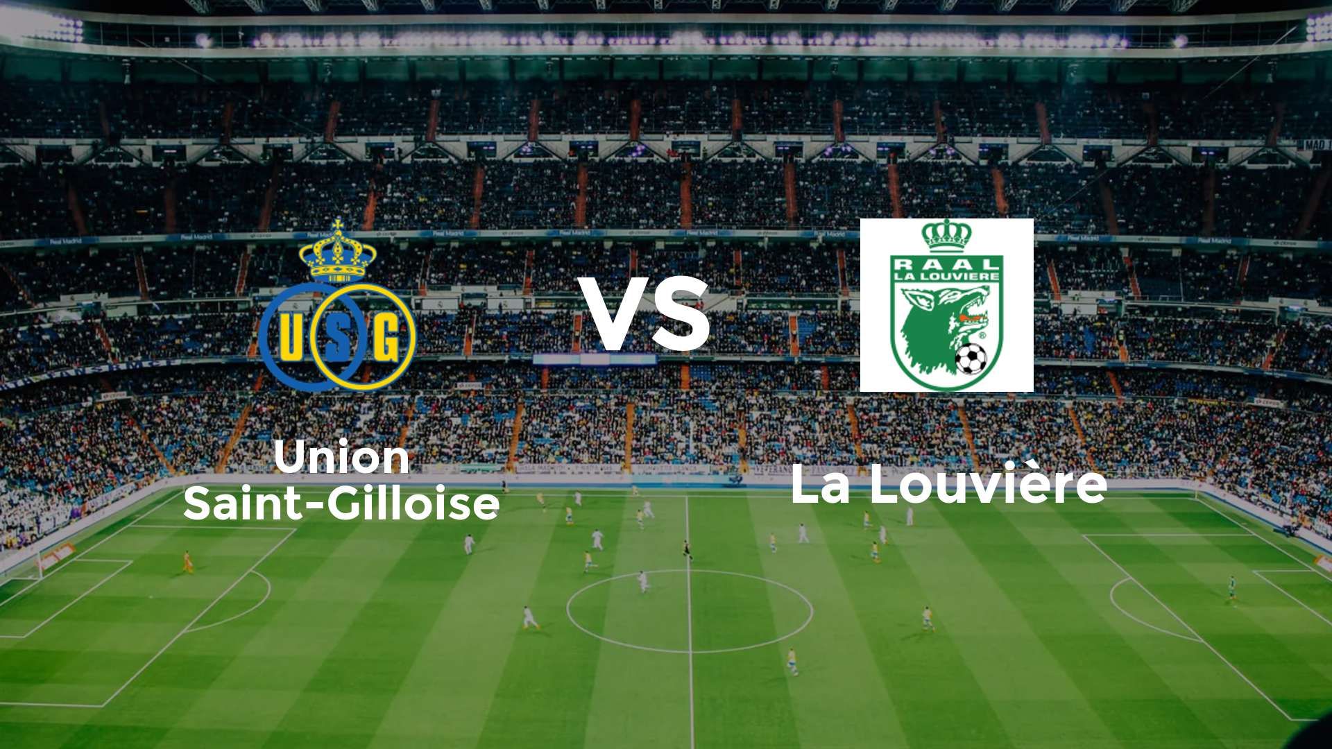 Union Saint-Gilloise vs La Louvière