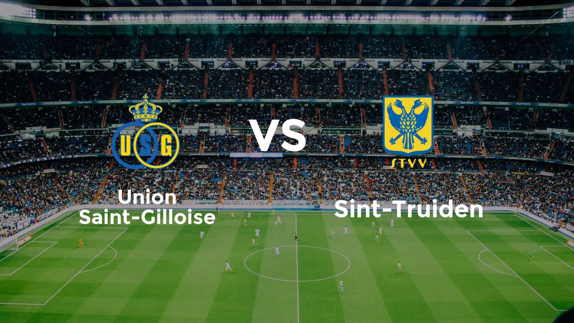 Union Saint-Gilloise vs Sint-Truiden