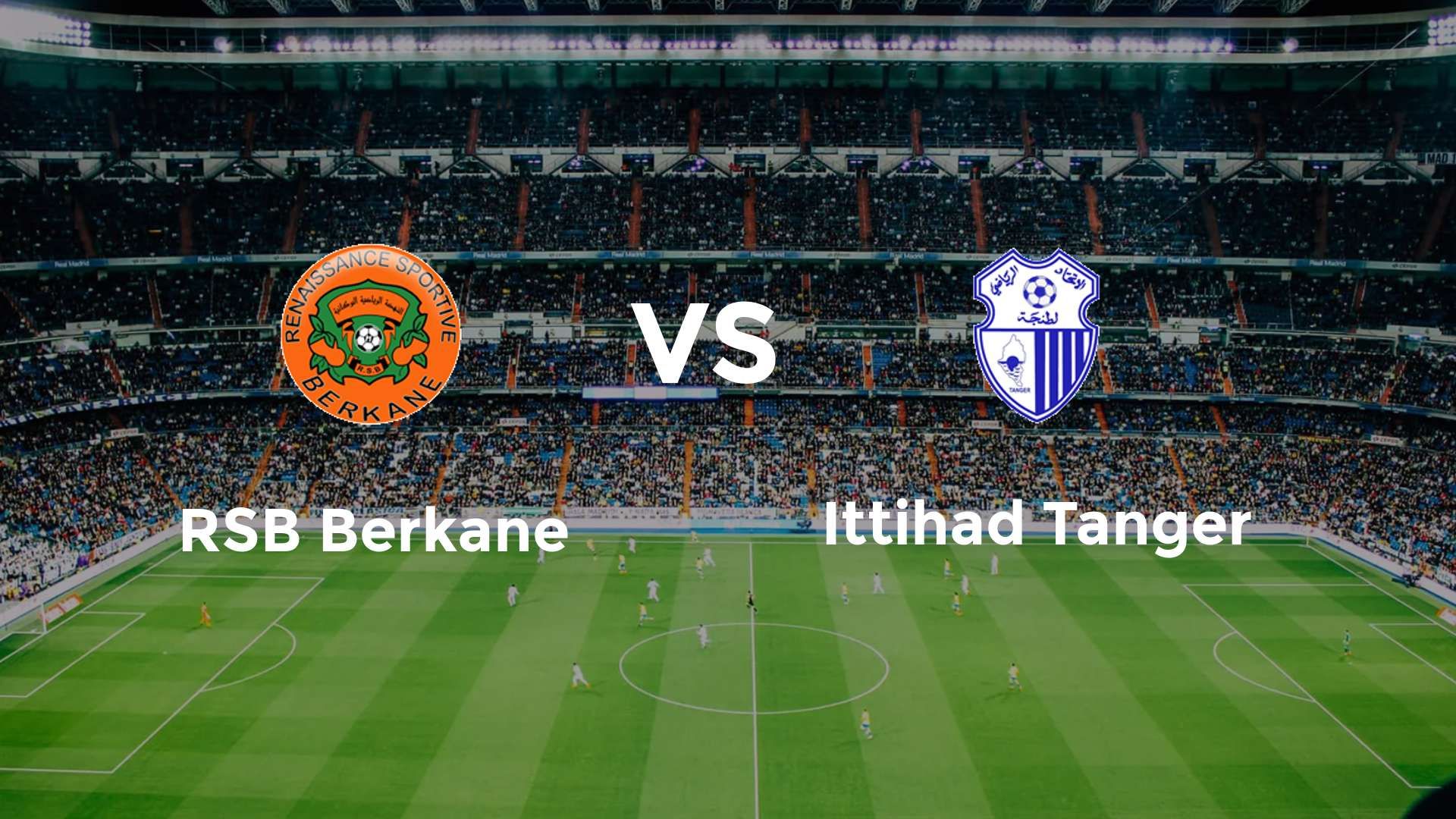 RSB Berkane vs Ittihad Tanger