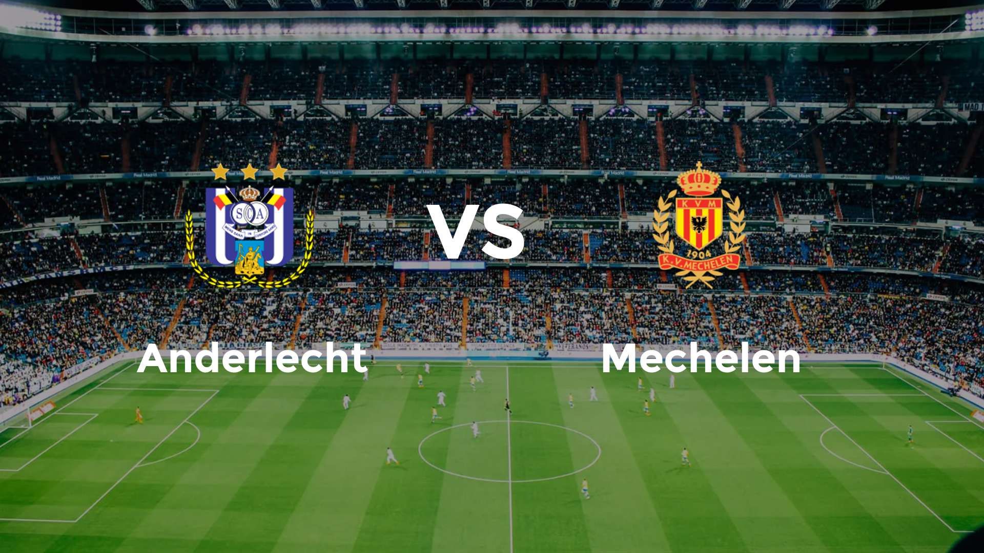 Anderlecht vs Mechelen