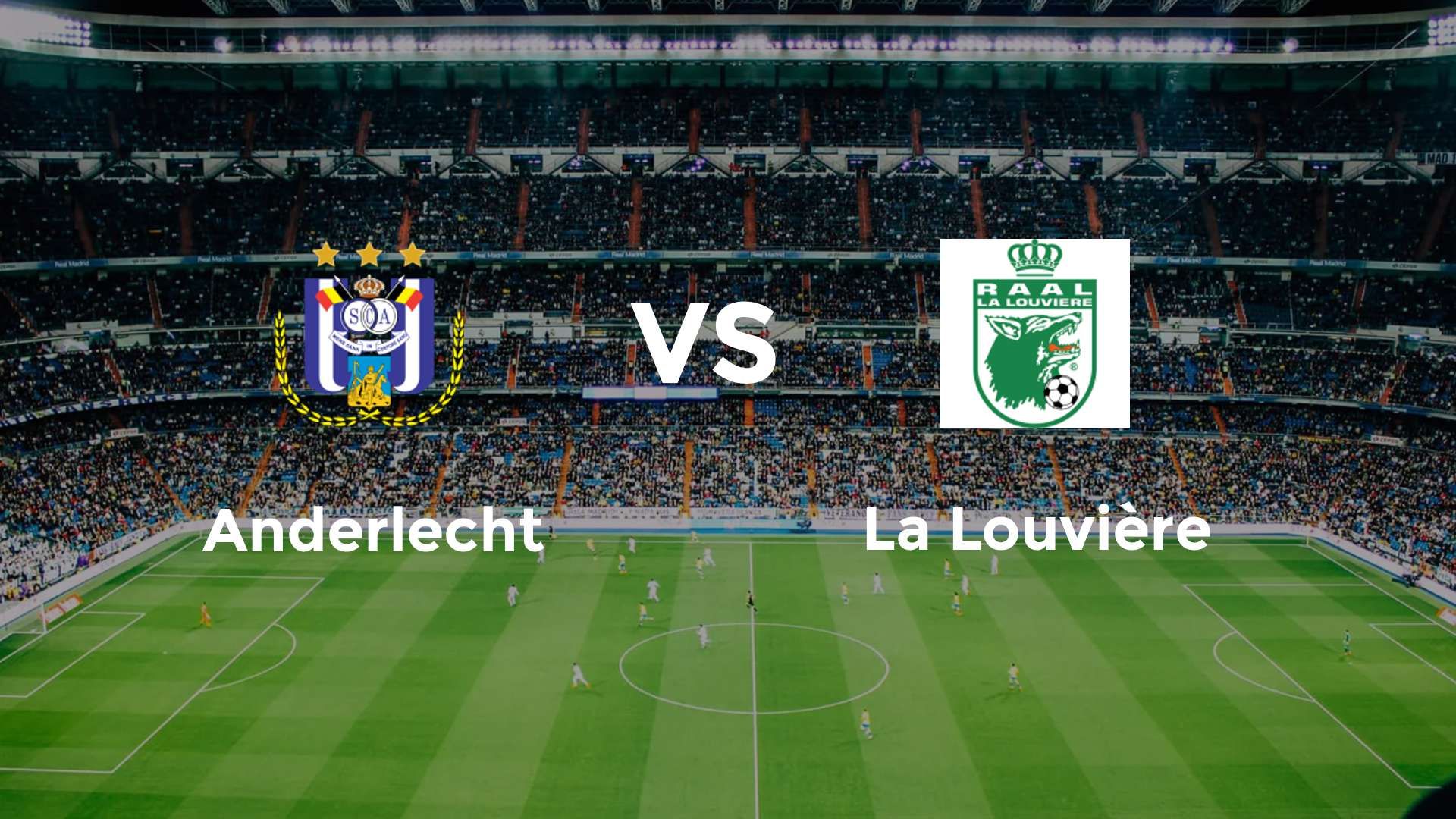 Anderlecht vs La Louvière