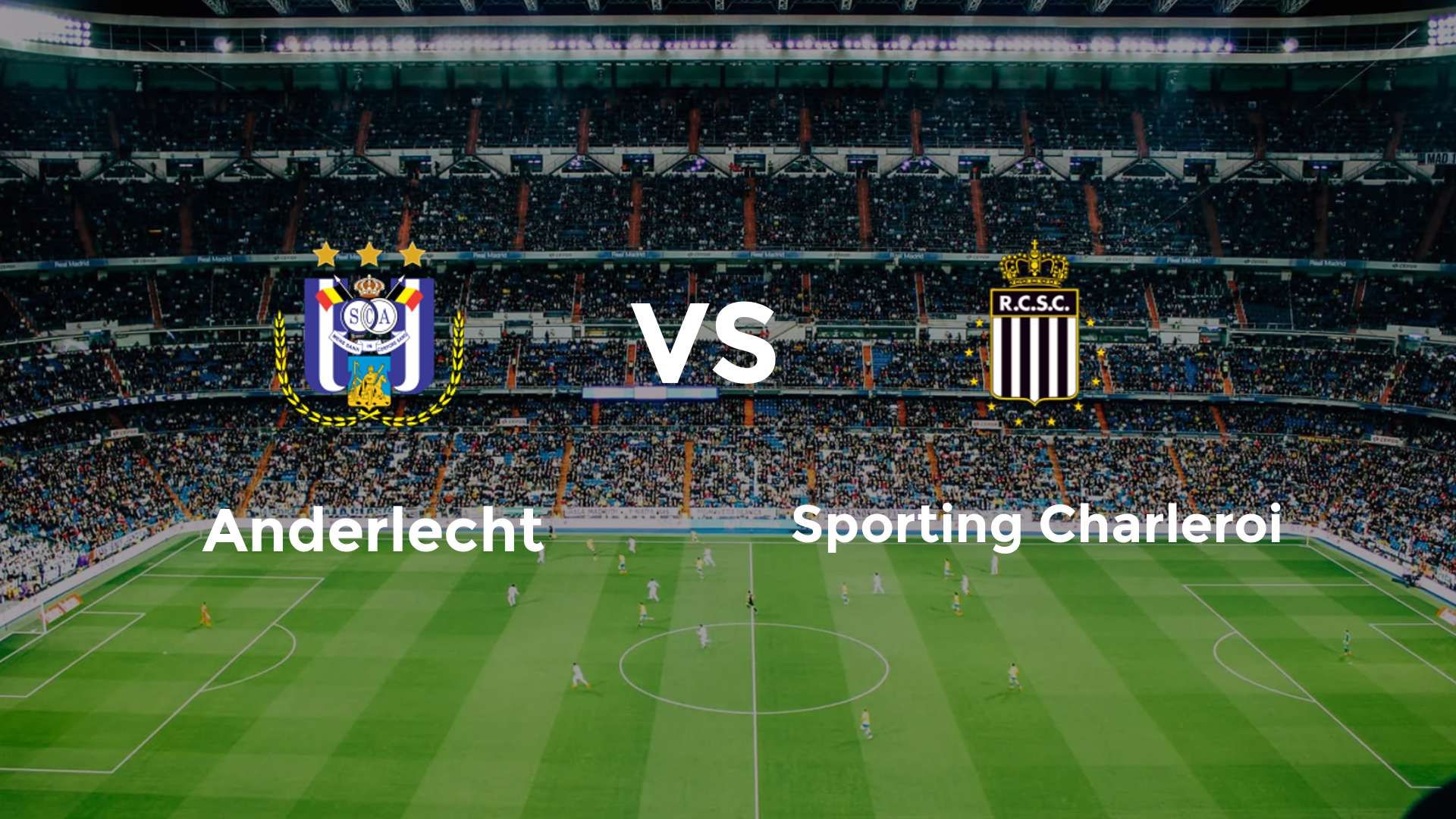 Anderlecht vs Sporting Charleroi