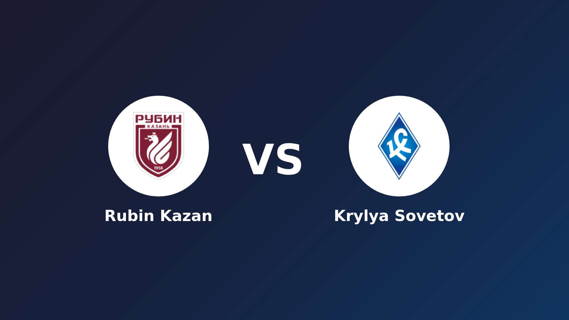 Rubin Kazan vs Krylya Sovetov