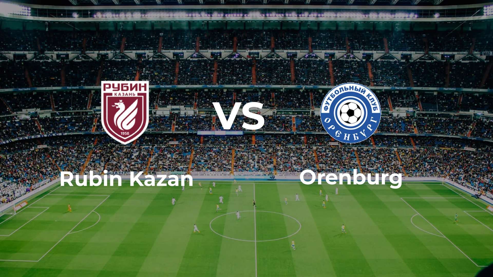 Rubin Kazan vs Orenburg