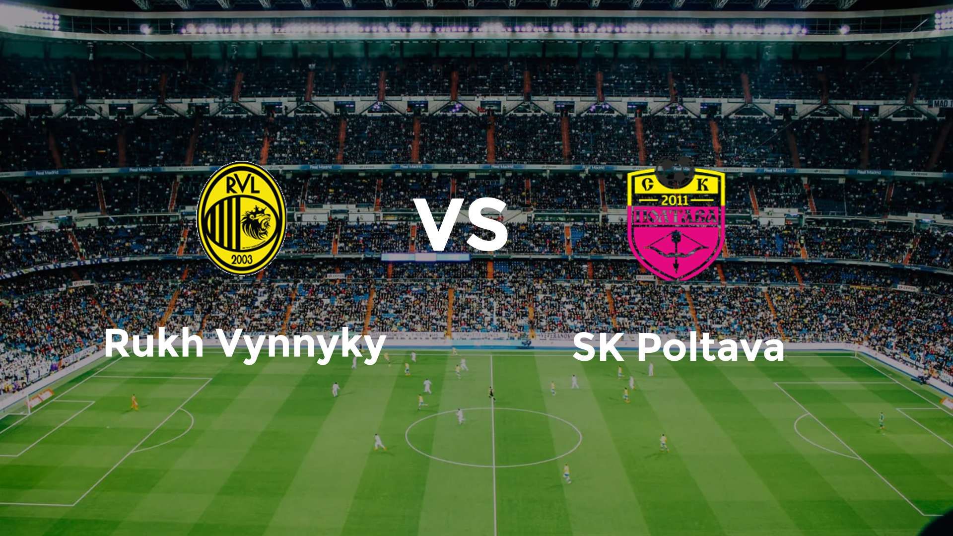Rukh Vynnyky vs SK Poltava