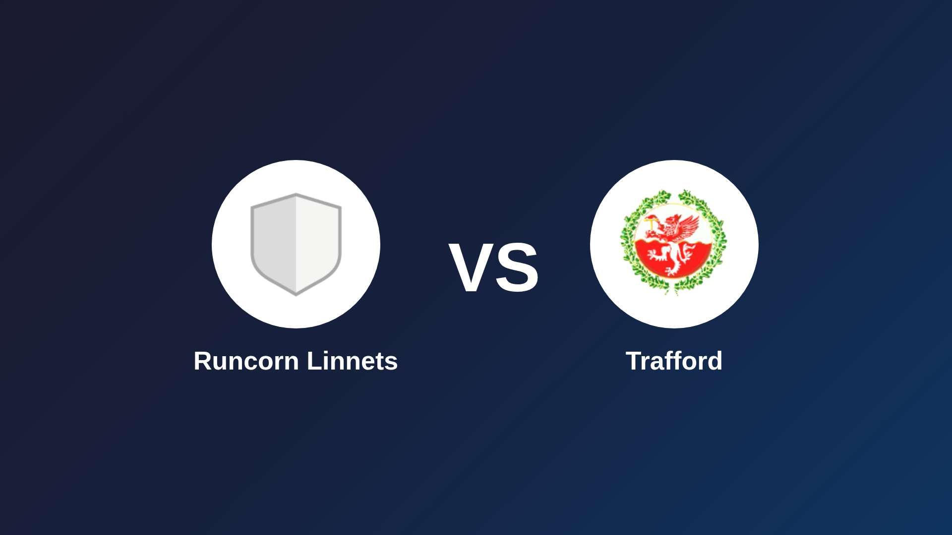 Runcorn Linnets vs Trafford