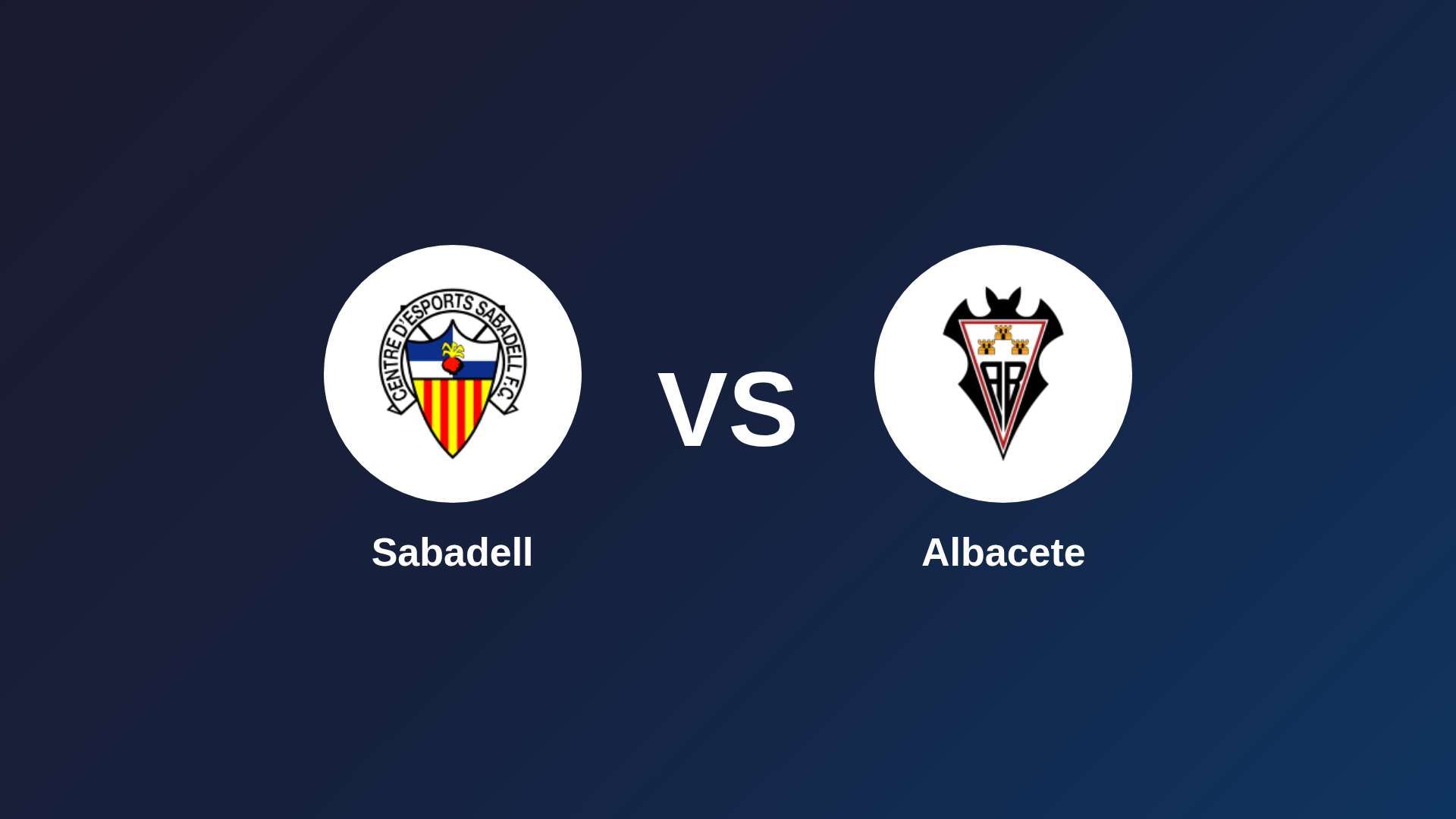 Sabadell vs Albacete