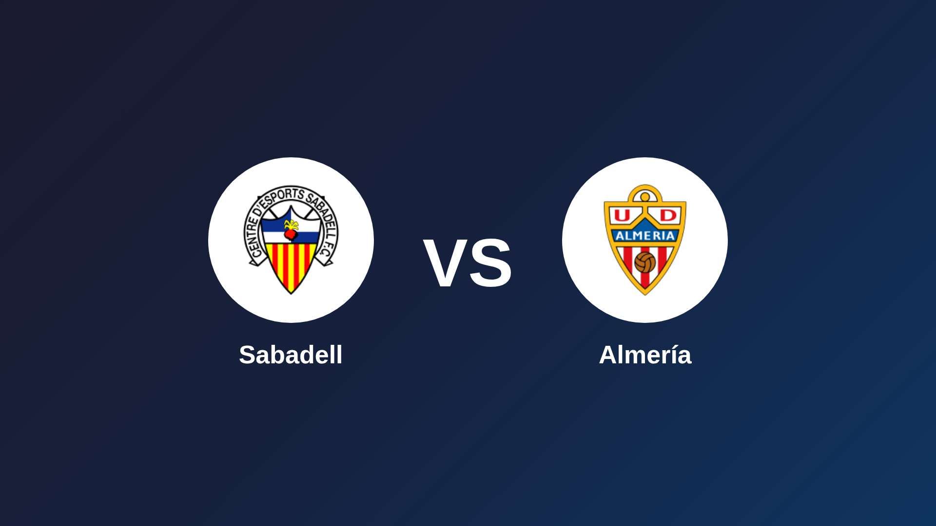 Sabadell vs Almería