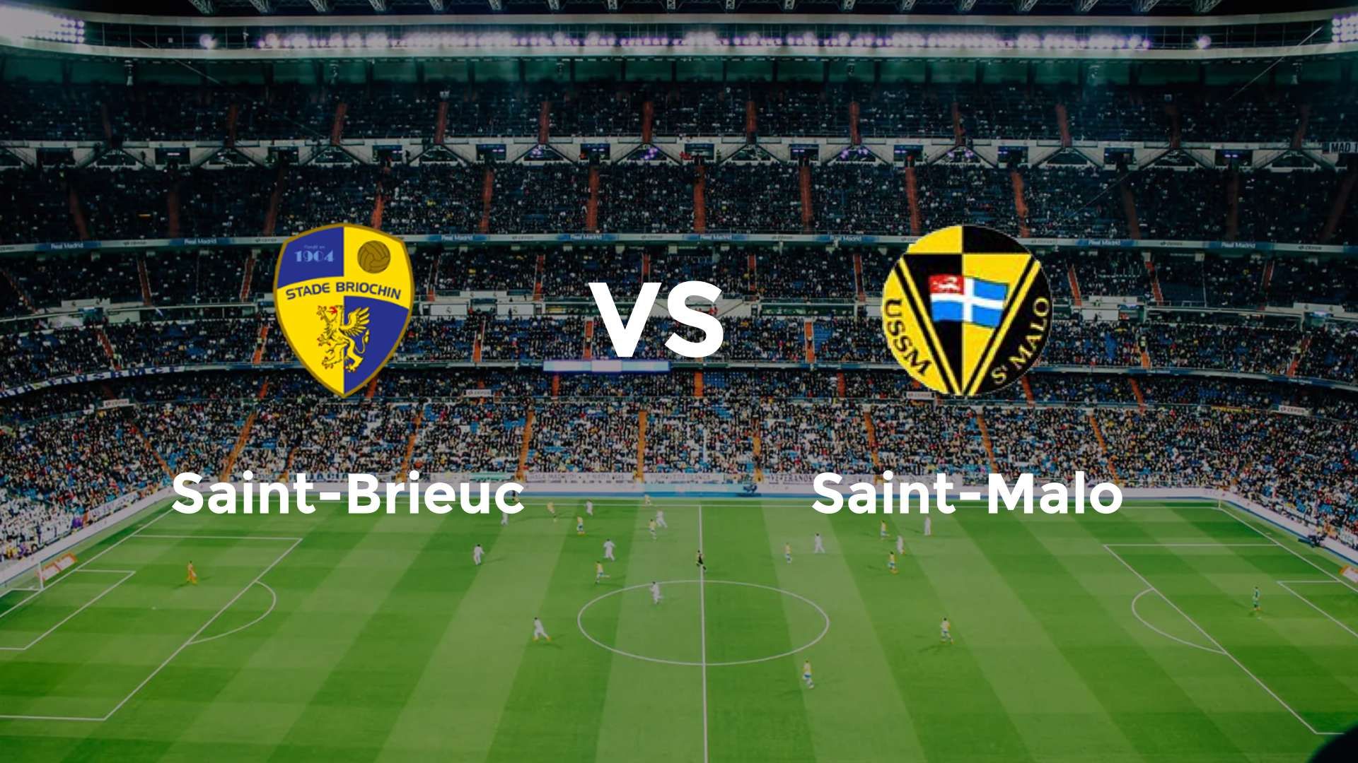 Saint-Brieuc vs Saint-Malo