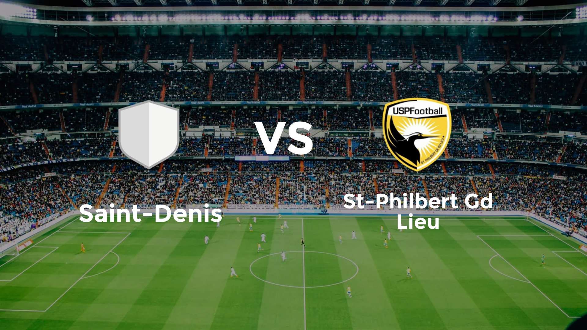 Saint-Denis vs USSA Vertou