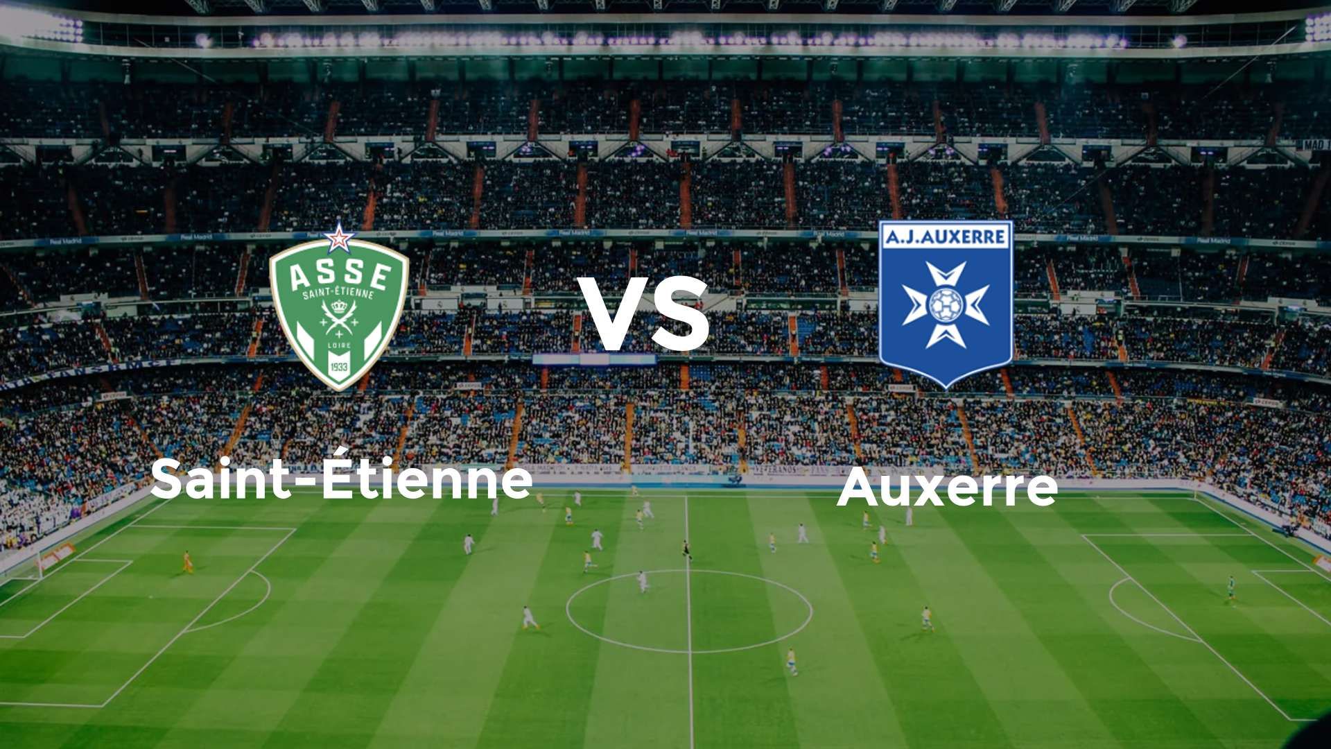Saint-Étienne vs Auxerre