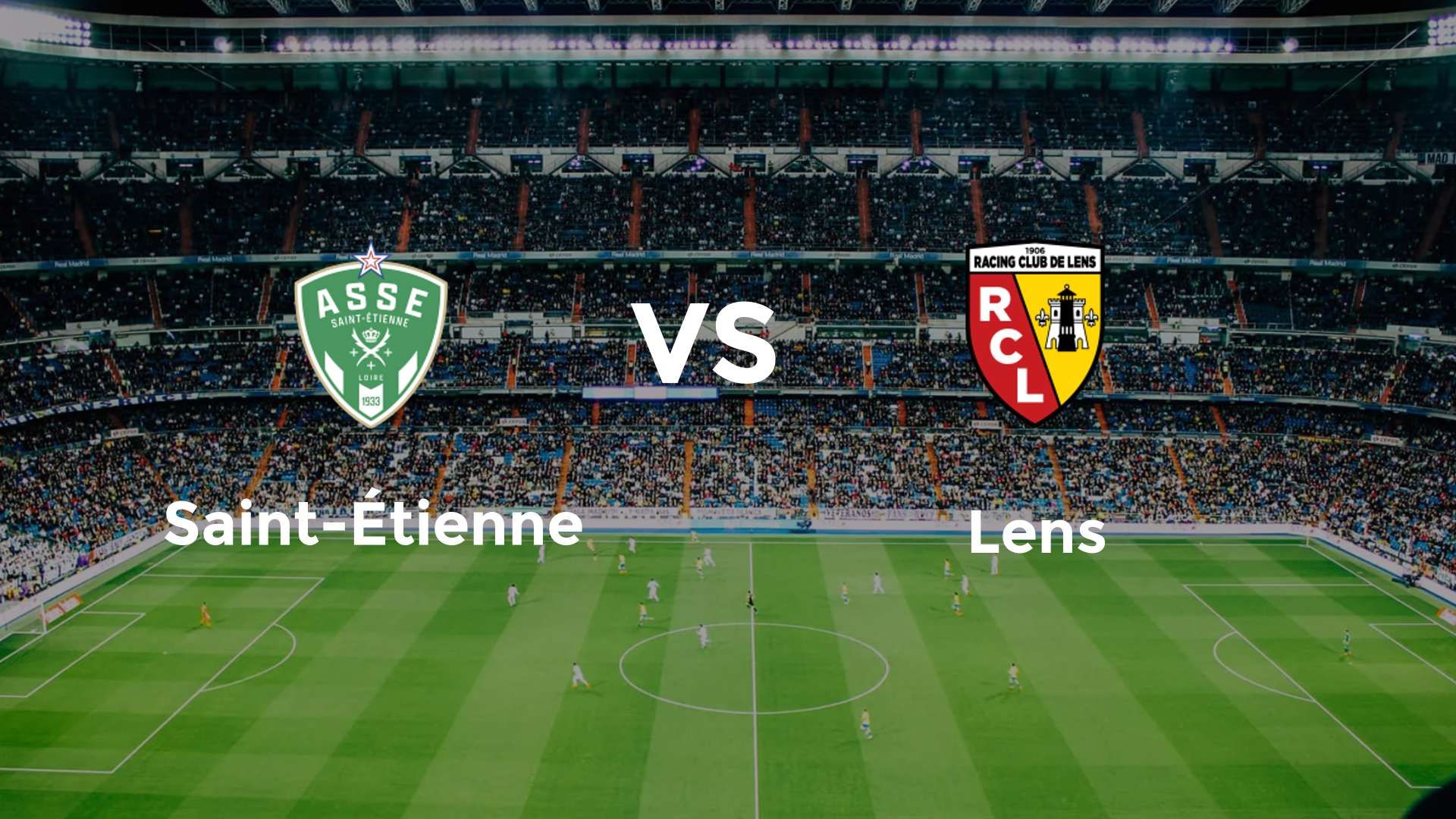 Saint-Étienne vs Lens