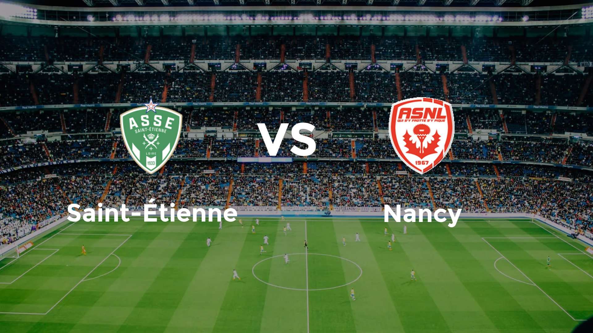 Saint-Étienne vs Nancy