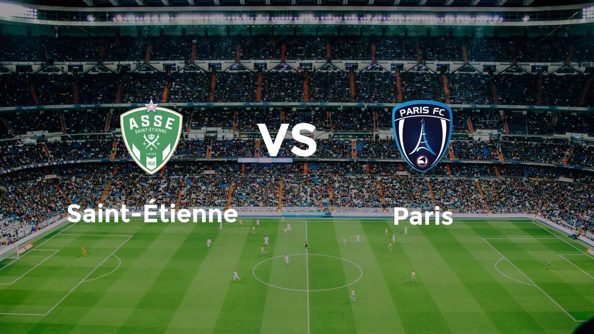 Saint-Étienne vs Paris