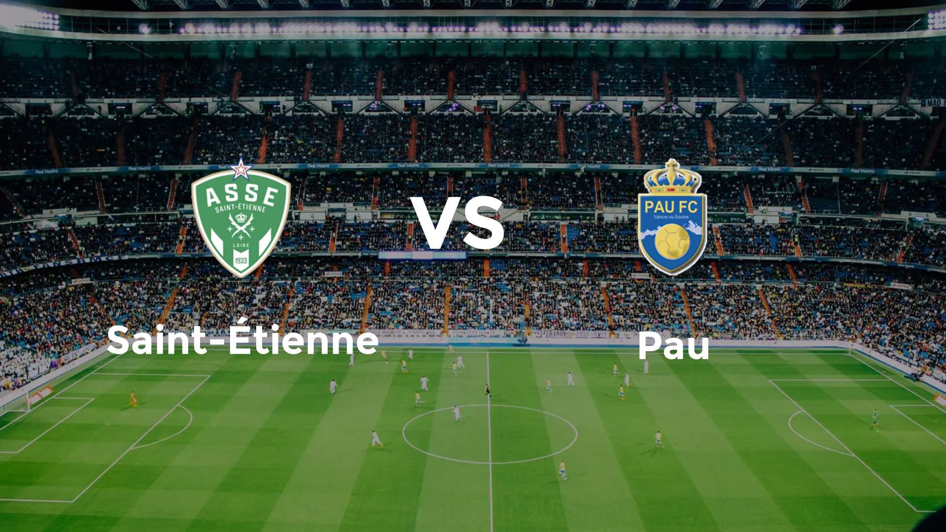 Saint-Étienne vs Pau