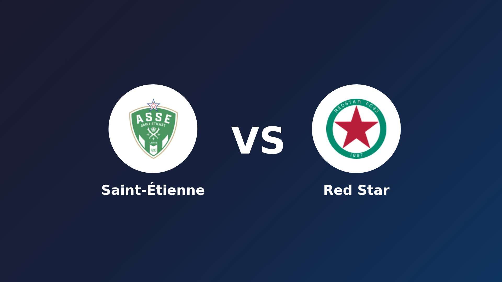 Saint-Étienne vs Red Star