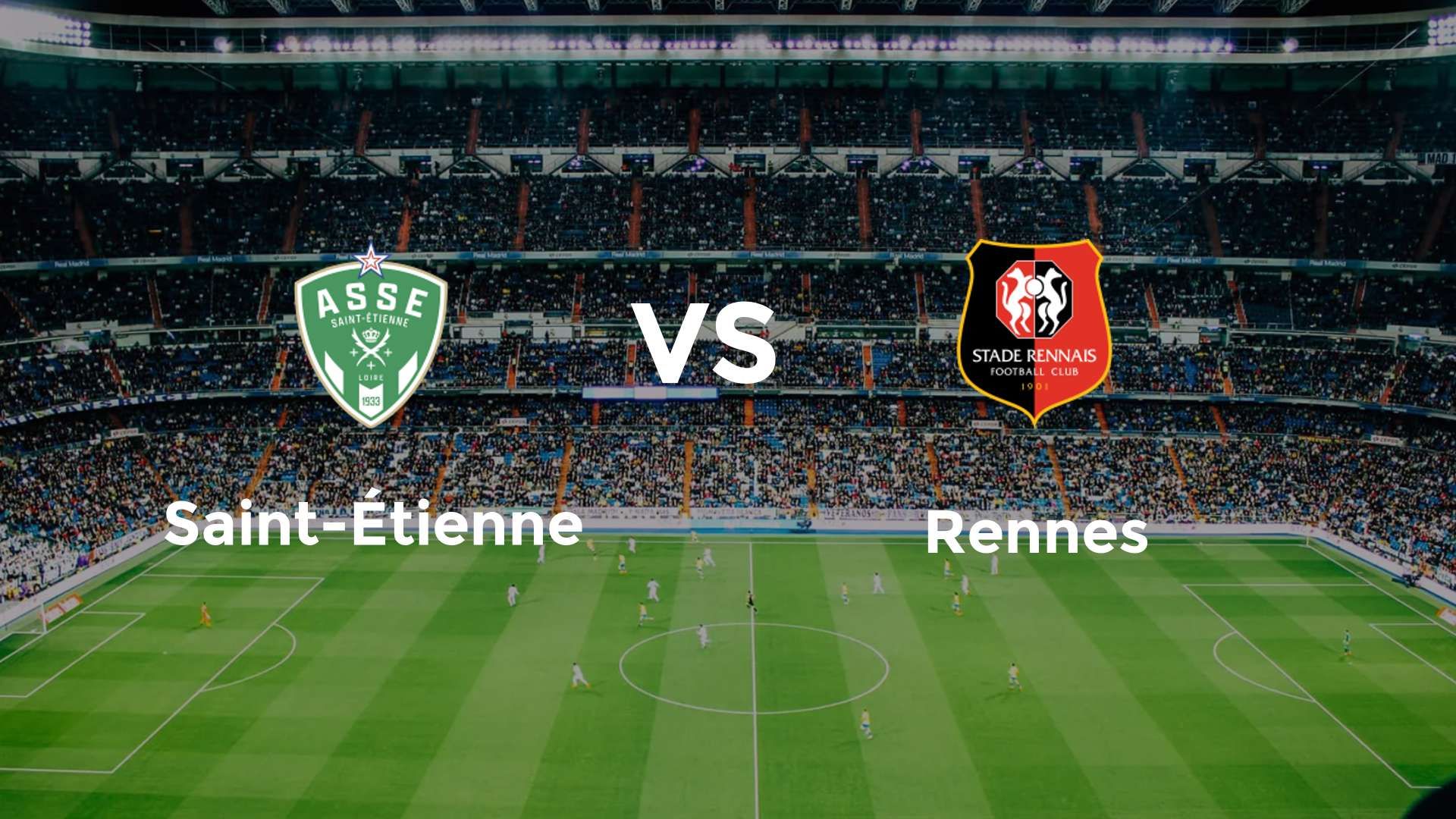 Saint-Étienne vs Rennes