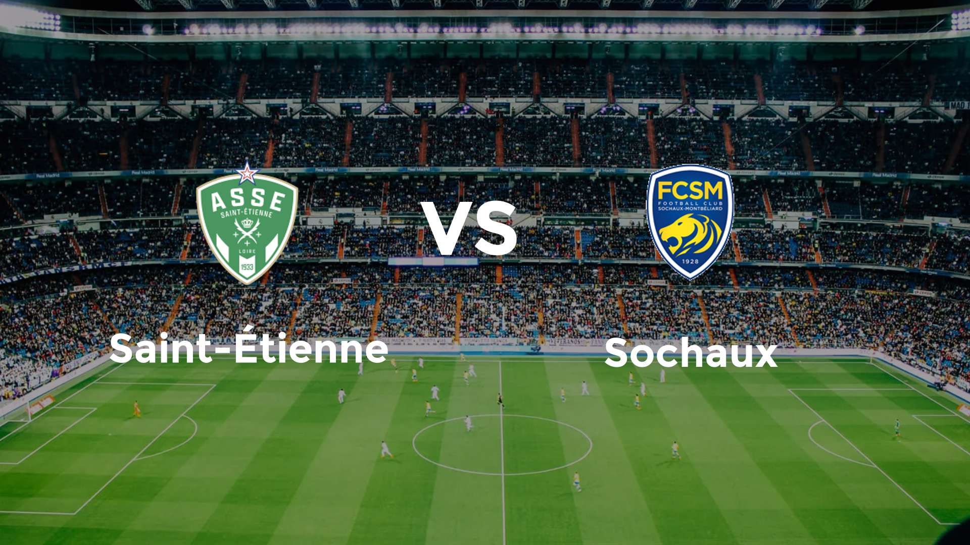 Saint-Étienne vs Annecy
