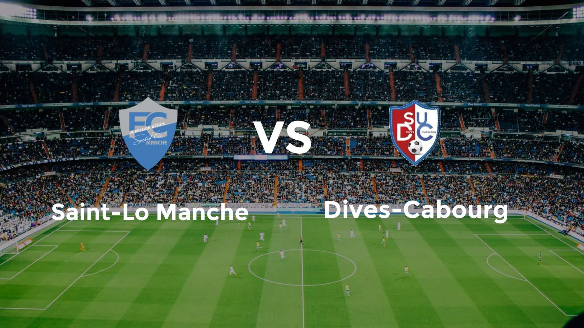 Saint-Lo Manche vs Dives-Cabourg