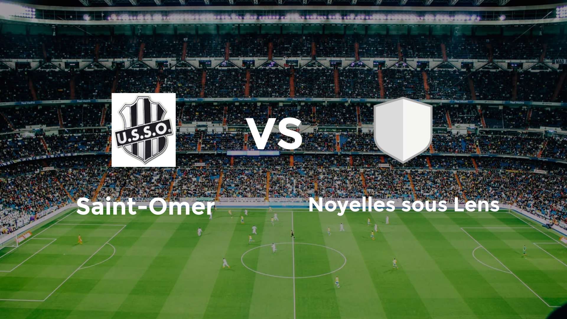 Saint-Omer vs Noyelles sous Lens