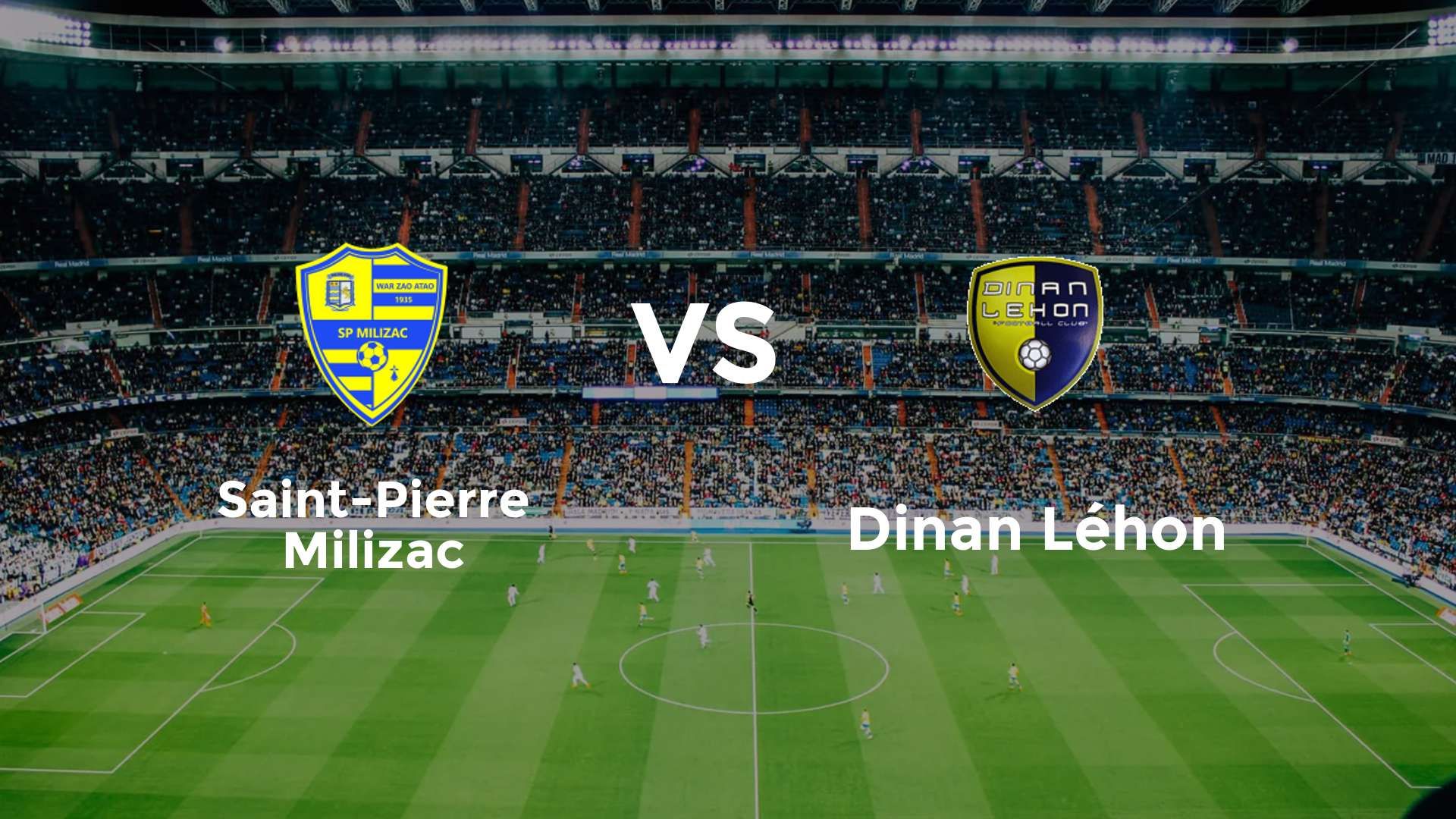 Saint-Pierre Milizac vs Dinan Léhon