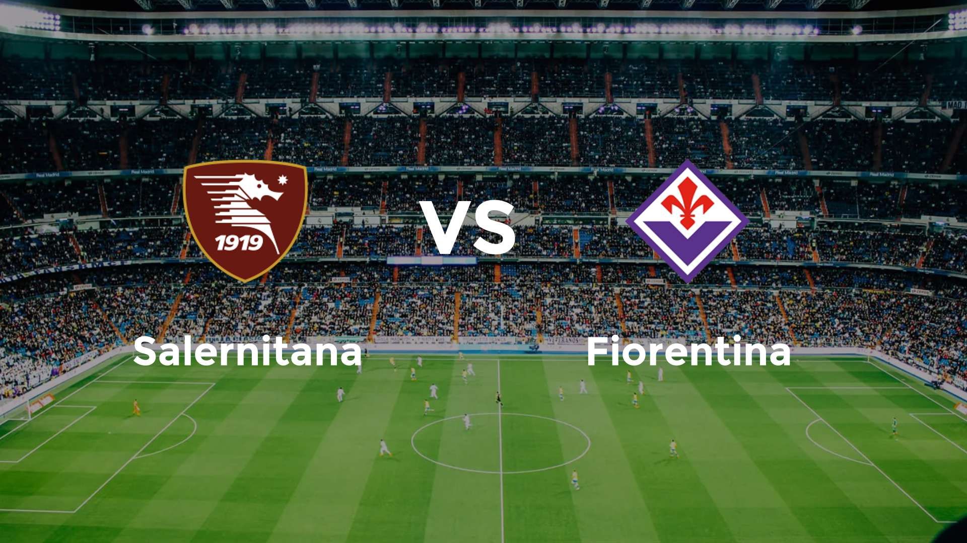 Salernitana vs Fiorentina