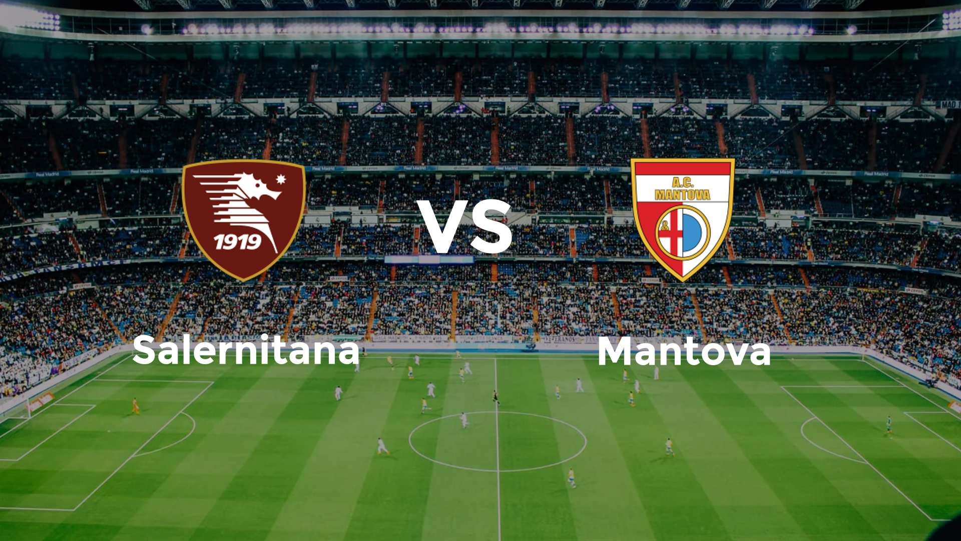 Salernitana vs Mantova