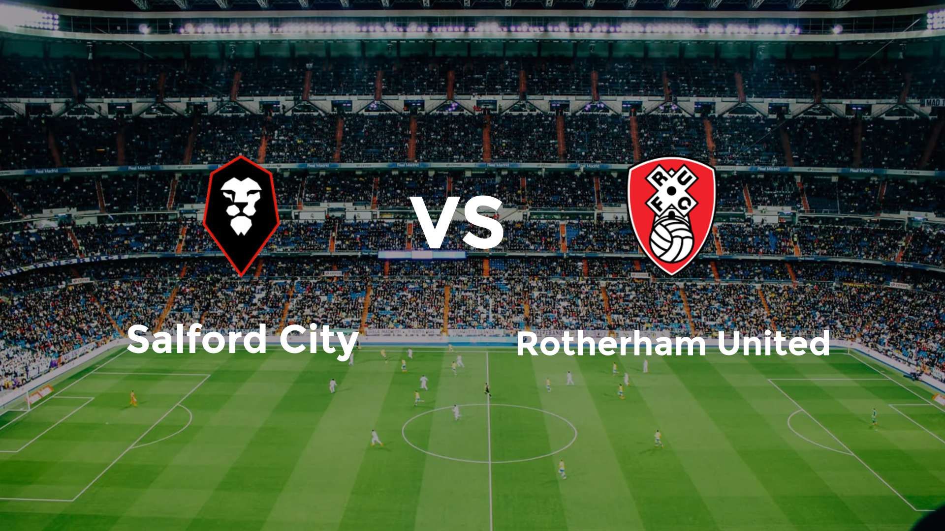 Salford City vs Rotherham United