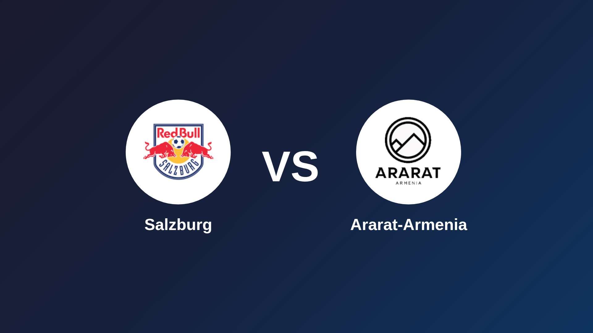 Salzburg vs Ararat-Armenia