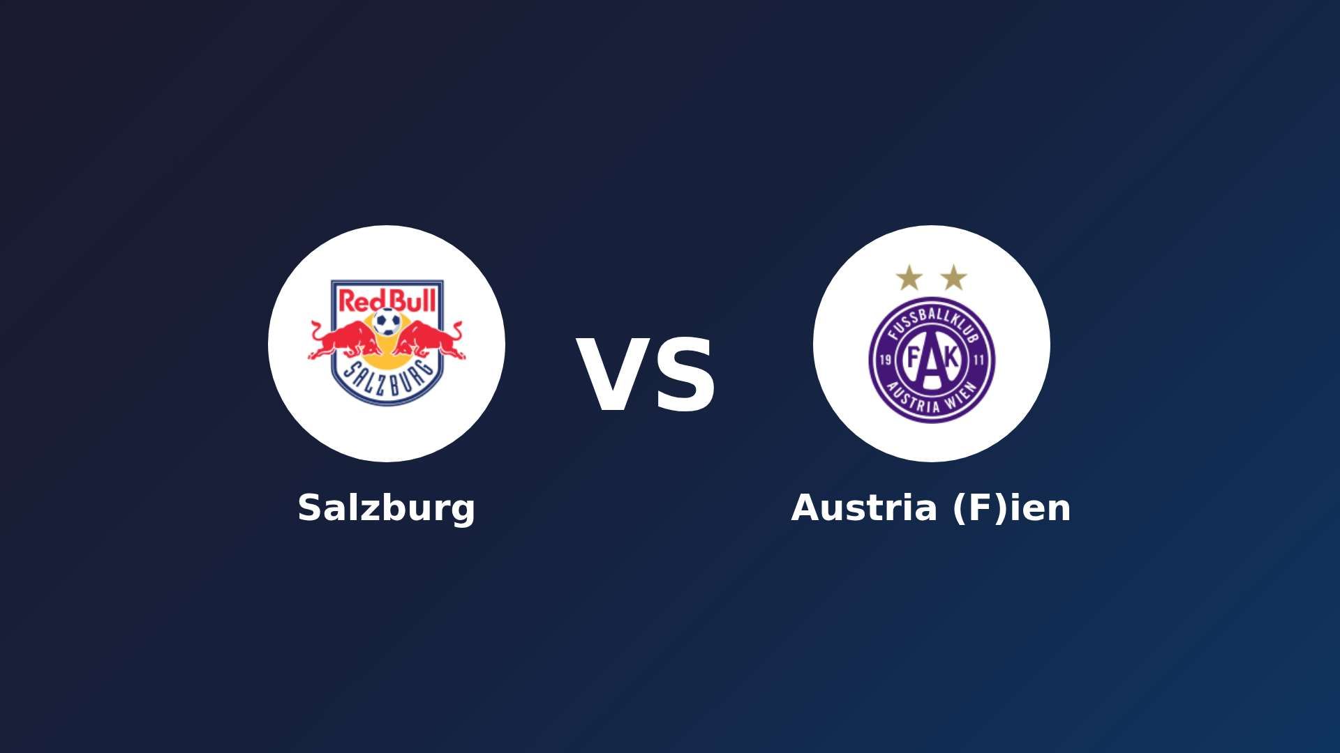 Salzburg vs Austria (F)ien
