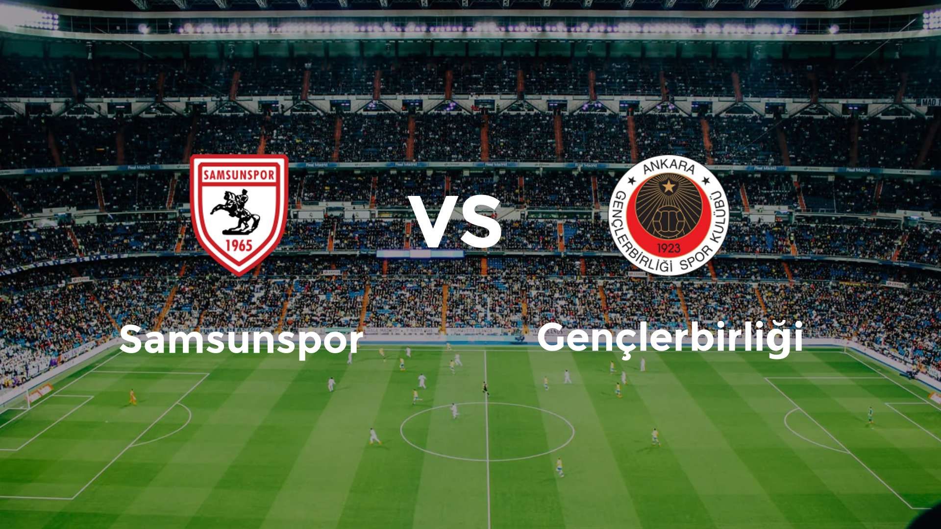 Samsunspor vs Gençlerbirliği