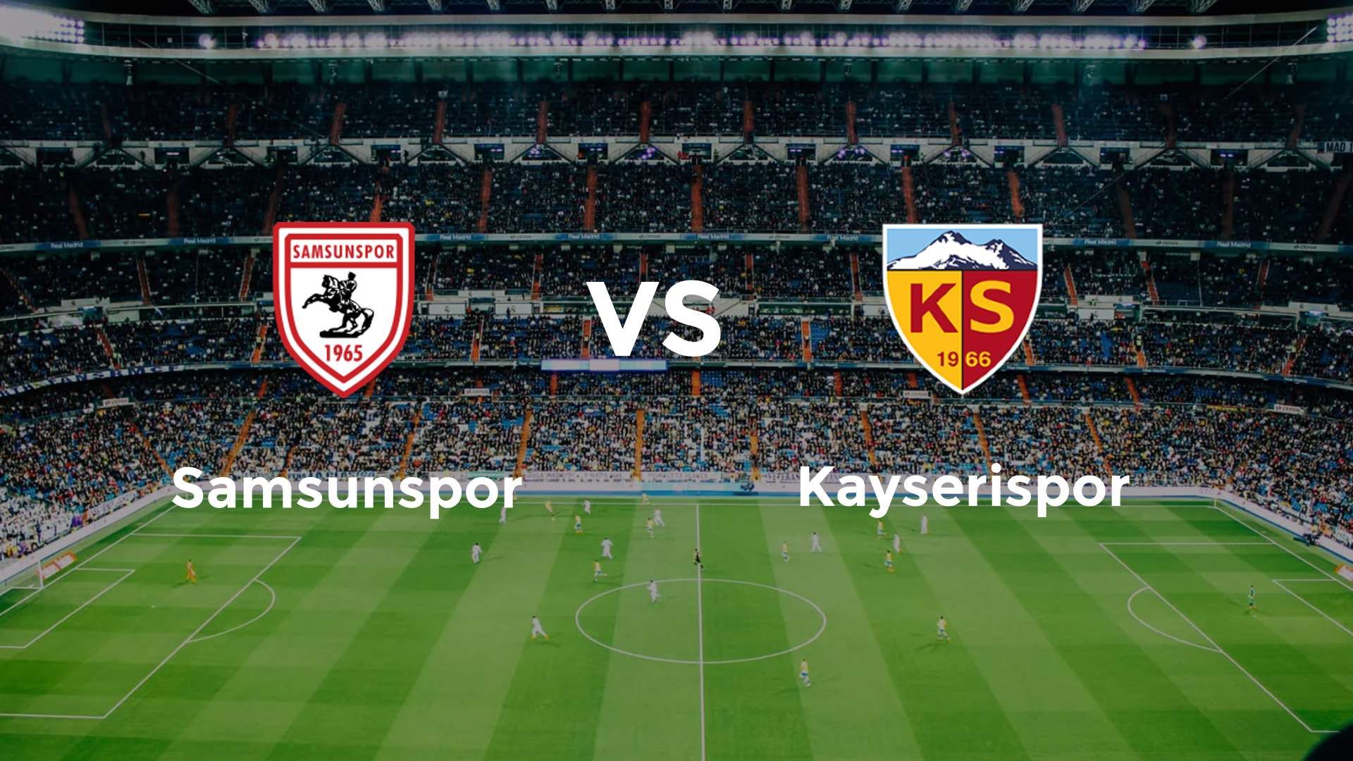 Samsunspor vs Kayserispor